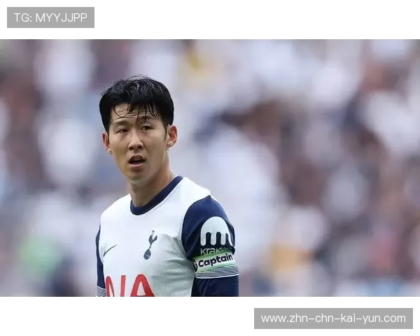 孙兴慜后点接应：锋线威胁的至高之选